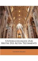 Untersuchungen Zur Kritik Des Alten Testaments