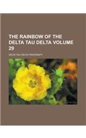 The Rainbow of the Delta Tau Delta Volume 29: (English)