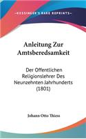 Anleitung Zur Amtsberedsamkeit