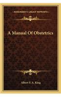 A Manual Of Obstetrics