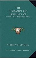 The Romance Of Dueling V2: In All Times And Countries(English)