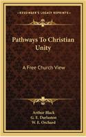 Pathways to Christian Unity