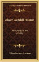 Oliver Wendell Holmes