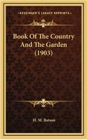 Book of the Country and the Garden (1903)