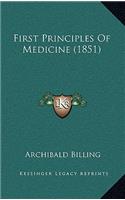 First Principles of Medicine (1851)