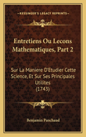 Entretiens Ou Lecons Mathematiques, Part 2