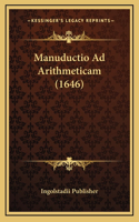 Manuductio Ad Arithmeticam (1646)