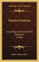 Practical Aviation