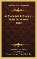 Sid Mohamed El Mangali, Traite De Venerie (1880)
