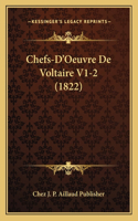 Chefs-D'Oeuvre De Voltaire V1-2 (1822)
