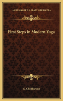 First Steps in Modern Yoga