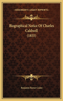 Biographical Notice Of Charles Caldwell (1855)