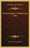 The Parish Registers Of Stifford, Essex (1885)