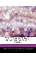 Webster's Guide to the Religious Culture of Nigeria