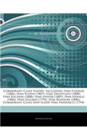 Articles on Cormorant Class Sloops, Including: HMS Cherub (1806), HMS Egeria (1807), HMS Dauntless (1808), HMS Racoon (1808), HMS Hesper (1809), HMS H