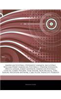 Articles on American Football Defensive Linemen, Including: William Perry (American Football), Dwayne Johnson, Brock Lesnar, Jimmy Johnson (American F