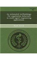 An Automated Methodology for Negotiation Behaviors in Multi-Agent Engineering Applications