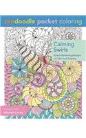 Zendoodle Pocket Coloring: Calming Swirls