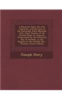 A Discourse Upon the Life, Character, and Services of the Honorable John Marshall, LL.D.