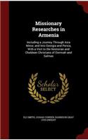 Missionary Researches in Armenia