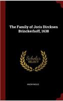 The Family of Joris Dircksen Brinckerhoff, 1638