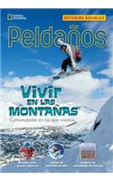 Ladders Social Studies 3: Vivir En Las Montanas (Living in the Mountains) (On-Level)