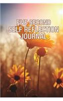 Five Second Self Reflection Journal: (English)