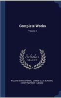 Complete Works; Volume 2