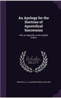 An Apology for the Doctrine of Apostolical Succession