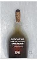 Contemporary Wine Marketing and Supply Chain Management
