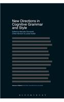 New Directions in Cognitive Grammar and Style