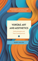 Yoruba Art and Aesthetics