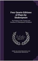 Four Quarto Editions of Plays by Shakespeare