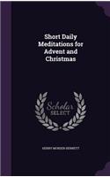 Short Daily Meditations for Advent and Christmas
