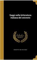 Saggi sulla letteratura italiana del seicento