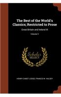 Best of the World's Classics; Restricted to Prose: Great Britain and Ireland III; Volume V