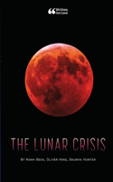 The Lunar Crisis