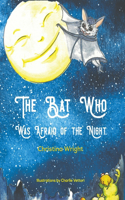 Bat Who Was Afraid Of The Night