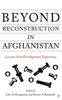 Beyond Reconstruction in Afghanistan