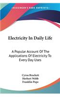 Electricity In Daily Life