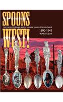 Spoons West! Fred Harvey, the Navajo, and the Souvenir Spoons of the Southwest 1890-1941