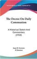 The Decree On Daily Communion