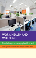 Work, Health and Wellbeing