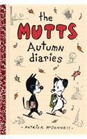 The Mutts Autumn Diaries