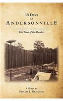 13 Days at Andersonville