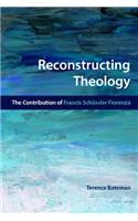 Reconstructing Theology