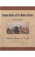 Famous Battles of Pre-Modern History