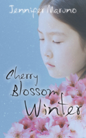 Cherry Blossom Winter: A Cherry Blossom Book