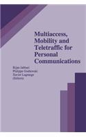 Multiaccess, Mobility and Teletraffic for Personal Communications