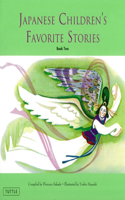Japanese Children's Favorite Stories Book Two: (Favorite Children's Stories)